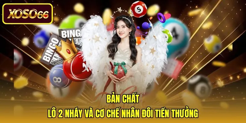 ban-chat-lo-2-nhay-va-co-che-nhan-doi-tien-thuong Giải đáp lô 2 nháy là gì và quy tắc nhân đôi