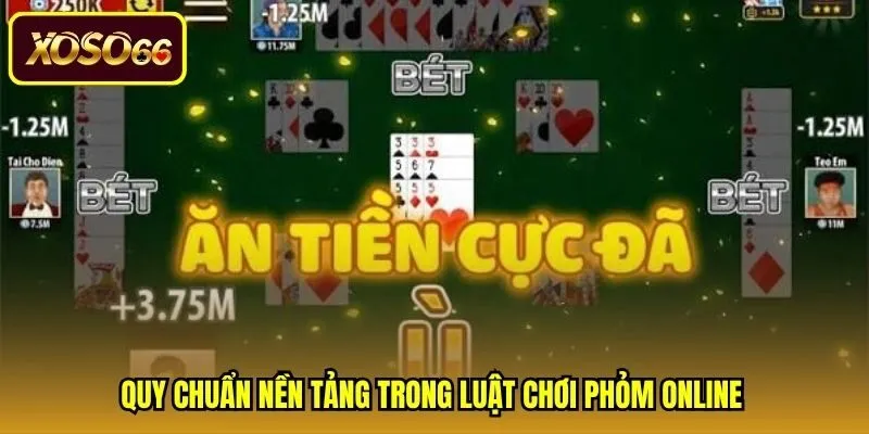 quy-chuan-nen-tang-trong-luat-choi-phom-online Quy chuẩn tính điểm và mức phạt ván bài phỏm online